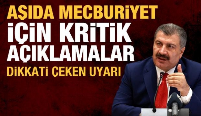 Sağlık Bakanı Koca'dan "aşı zorunluluğu" açıklaması