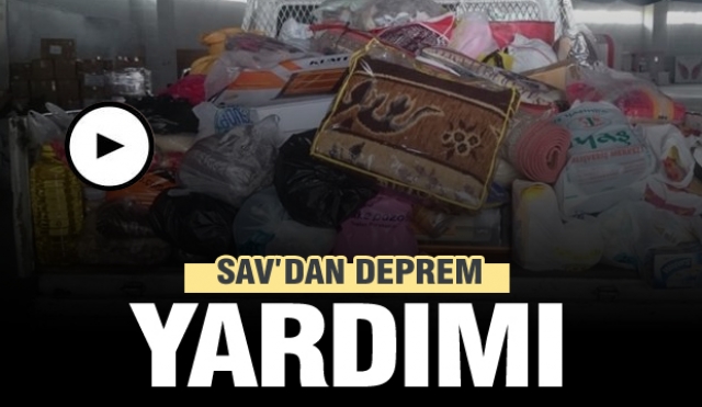 Sav Kasabasın'dan da deprem yardımı geldi