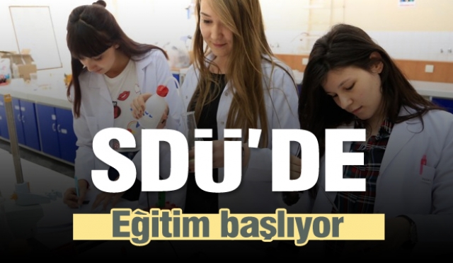 SDÜ’de eğitim başlıyor  