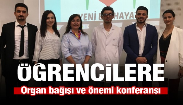 SDÜ öğrencilerine organ bağışı ve önemi konferansı   