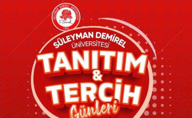 SDÜ Tanıtım ve Tercih Günleri” Başlıyor