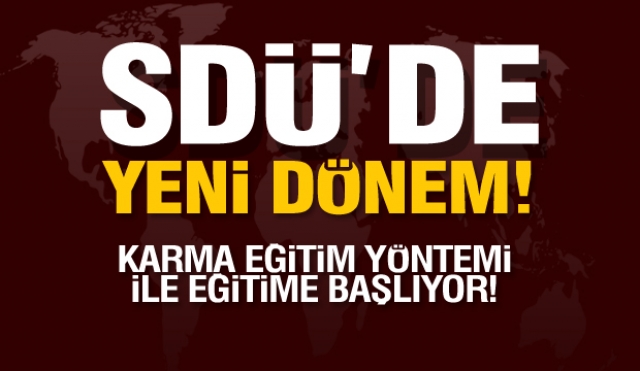 SDÜ'de yeni dönem! 