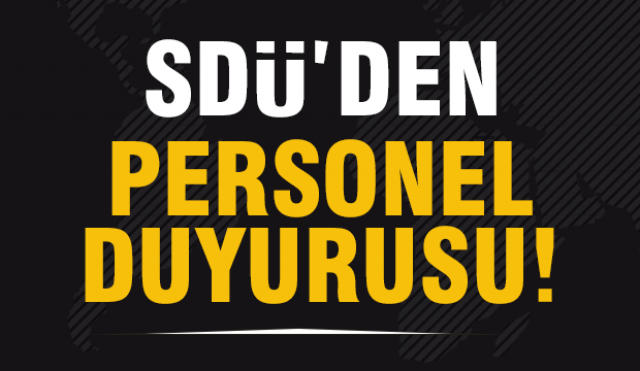 SDÜ'den Personel Duyurusu