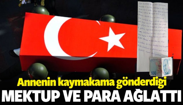 Şehit ailesine gönderilen para ve mektup ağlattı