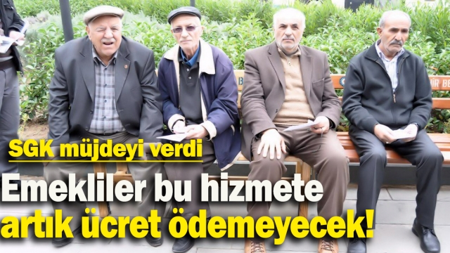 SGK, emekliler için önemli bir karara imza attı
