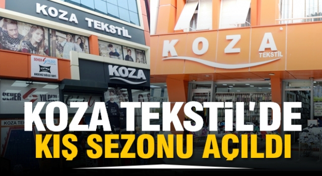 Sıcacık bir kış için Koza Tekstil