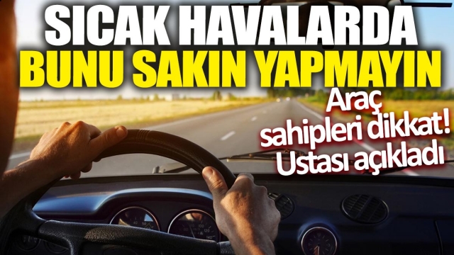 Sıcak Havalarda Kış Lastiği Kullanımı Risk Taşıyor: Uzman Uyarısı