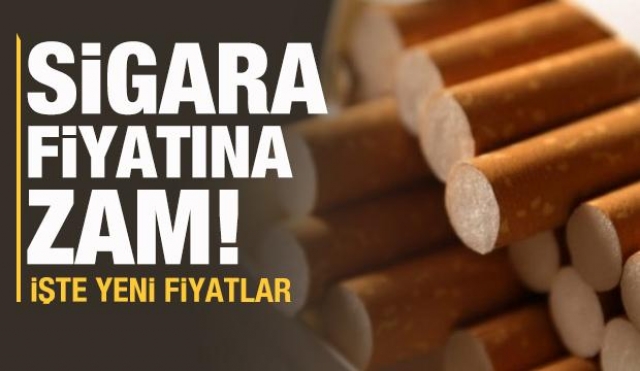 SİGARAYA ZAM GELDİ