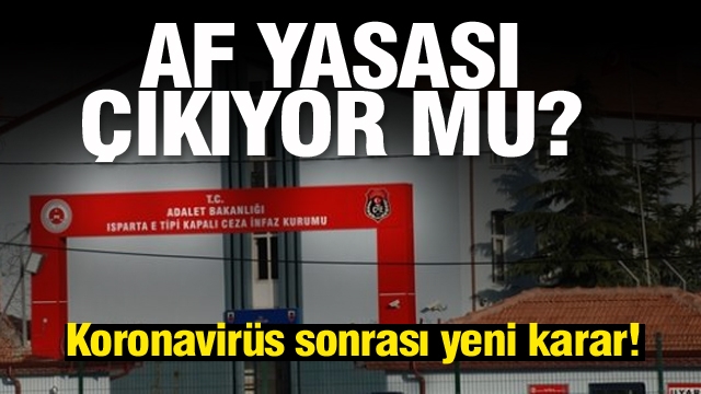 Son dakika haberi: Af yasası geliyor mu? Bakan'dan açıklama...