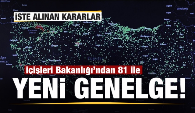 ​Son dakika haber: Bakanlıktan 81 ile yeni genelge!