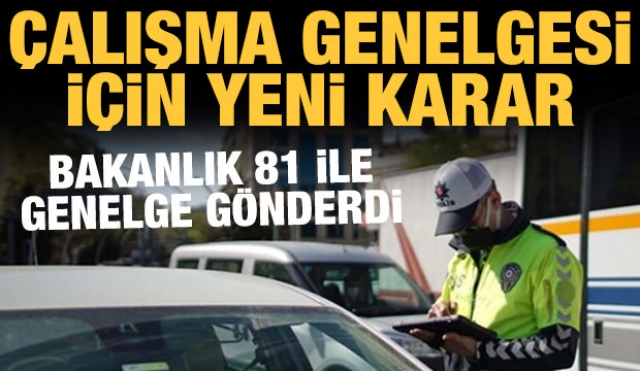 Son dakika haber “Çalışma İzinleri Görev Belgelerine" ilişkin genelge yayımlandı