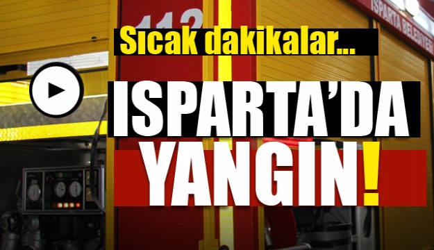 Son dakika  Isparta tabakhanede yangın  