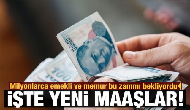 Son dakika! İşte memur ve emeklilerin zamlı maaşları...