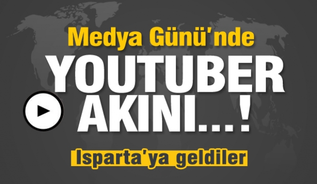 Sosyal Medyanın Ünlü İsimleri Youtuber'lar Isparta'da...