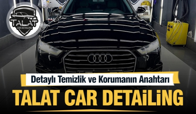 ​Talat Car Detailing: Araçlarınıza Göz Alıcı Görünüm ve Uzun Ömürlü Koruma