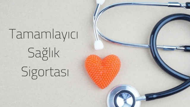 Tamamlayıcı Sağlık Sigortası Nedir? Neleri Kapsar?