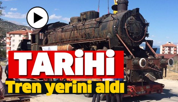 TARİHİ LOKOMOTİF ISPARTA'DA YERİNİ ALDI