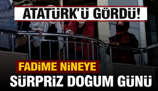 TBMM ile yaşıt Burdur'daki Fadime nineye sürpriz doğum günü kutlaması