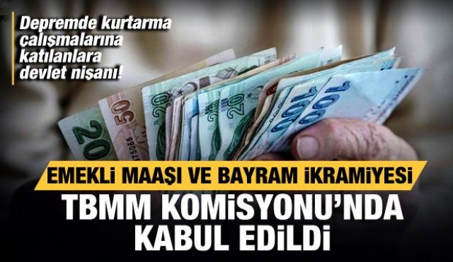 TBMM'den Emekli Maaşlarına ve Bayram İkramiyelerine Zam