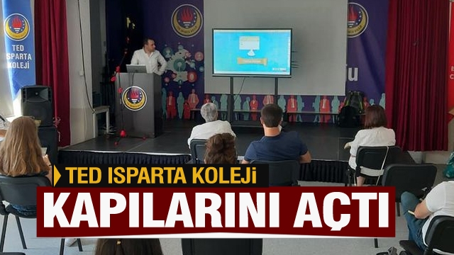 TED Isparta Koleji kapılarını açtı