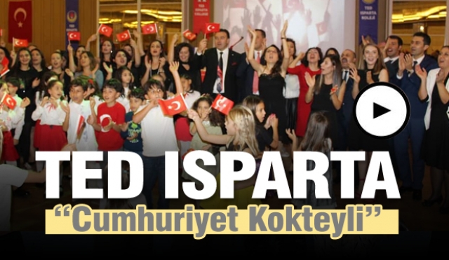 TED Isparta Koleji'nde “Cumhuriyet Kokteyli” 