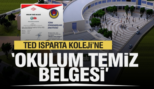 TED Isparta Koleji'ne "Okulum Temiz Belgesi" 