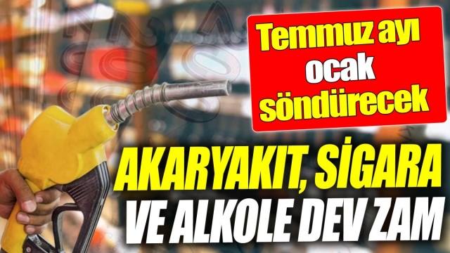 Temmuz Ayı Zamları
