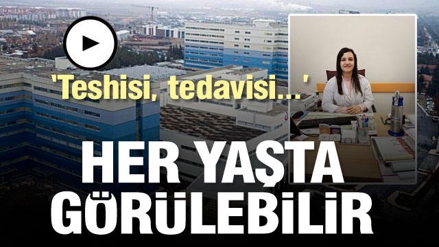 TEŞHİSİ, TEDAVİSİ VE KORUNMA YOLLARI
