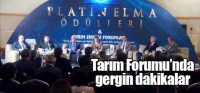DAVRAZ TARIM FORUMU'NDA GERGİNLİK