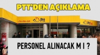 PTT'den memur alımları ile ilgili yapılan resmi a&ccedil;ıklama