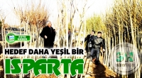 HEDEF DAHA YEŞİL BİR ISPARTA