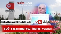 SD&Uuml; yaşam merkezi İhalesini kazanan firma belli oldu