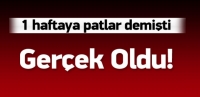 Bakan ''1 haftaya patlar'' dedi, ger&ccedil;ek oldu