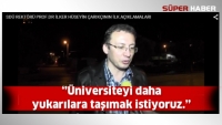 SD&Uuml;&rsquo;n&uuml;n yeni Rekt&ouml;r&uuml; İlker H&uuml;seyin &Ccedil;arık&ccedil;ı'dan ilk a&ccedil;ıklama