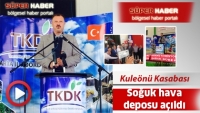 Kule&ouml;n&uuml; Kasabasına Yapılan Soğuk hava deposu a&ccedil;ıldı