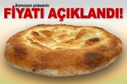 İŞTE RAMAZAN PİDESİNİN FİYATI