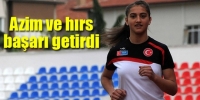 Azim ve hırs başarı getirdi