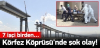 K&ouml;rfez K&ouml;pr&uuml;s&uuml;'nde korkutan olay!