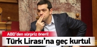 Yunanistan'a TL'ye ge&ccedil; &ouml;nerisi