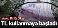 Yunanistan'da T&uuml;rk lirası kullanılmaya başlandı