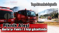 Piknik ateşi Barla'yı Yaktı