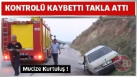 Mucize kurtuluş  Taklalar atarak metrelerce sürüklenen otomobilden yaralı kurtuldular