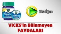 VICKS&rsquo;İN BİLİNMEYEN FAYDALARI