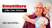 Emeklilere &Ccedil;ifte Zam Geliyor