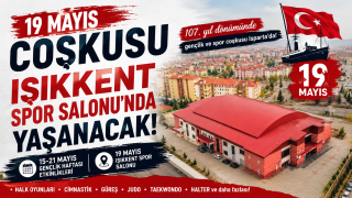 19 Mayıs Coşkusu Işıkkent Spor Salonu&rsquo;nda Yaşanacak