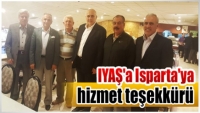 IYAŞ'a Isparta'ya hizmet teşekk&uuml;r&uuml;