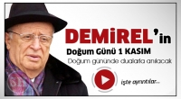 Demirel, doğum g&uuml;n&uuml;nde dualarla anılacak