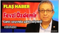 Fevzi &Ouml;zdemir Canlı yayında şarkı s&ouml;yledi