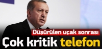Erdoğan'dan gece yarısı &ccedil;ok kritik telefon
