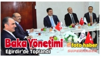  BAKA Y&ouml;netim Kurulu Isparta Eğirdir&rsquo;de Toplandı